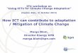 How ICT can contribute to adaptation / Mitigation of ... · 10/21/2013  · Market share: 40-45% Sales 2012: € 7,5 bln Market share: 15,6% Sales 2012: € 3.4 bln Market share: