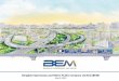 The Amalgamation Bangkok Expressway and Metro Plc. (BEM) · 2019-03-14 · BEM: Business Overview Road Rail Commercial Development Investment Total Expressway SES 38.50 Kms. Sector