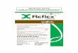 4052503-PE AGI 107149-Reflex-2.64 gal.bklt · 2015-06-23 · Avoid applying Reflex Herbicide to weeds or labeled crops which are under stress from drought, extreme temperatures, excessive