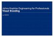 Johns Hopkins Engineering for Professionals · • Small logo: Do not use the small version of the horizontal logo larger than 3.15 inches wide. • Large logo: The large version