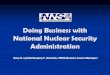 Doing Business with National Nuclear Security …...Doing Business with National Nuclear Security Administration Gary G. Lyttek/Gregory F. Gonzales, NNSA Business Source Managers 2