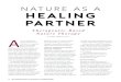 NATURE AS A HEALING PARTNER - BCACC · In Ecotherapy: Healing with Nature in Mind, Linda Buzzell and Craig Chalquist cite enhanced self-concept, self-esteem, and self-confidence as