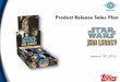 Hobby Only Product Release Sales Plan Jedi... •Prizes for fans that ―Complete the Circle‖ including Jedi Legacy posters, Film Cel Relics, and other giveaways • Hobby In-Store