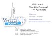 Welcome to WordUp Pompey! 17 April 2019 · Welcome to WordUp Pompey! 17th April 2019 Agenda 19:00 Meet, greet and eat 19:30 Useful Accessibility Tools with Graham Armfield @coolfields