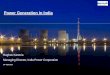 Power Generation in India - IBC · 2018-12-12 · Power Generation in India Raghav Kanoria. Managing Director, India Power Corporation . 26. th. April,2018