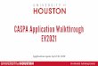 CASPA Application Walkthrough EY2021...• CASPA provides this service to applicants who do not want to enter courses themselves • 1-3 transcripts: $69 • 4-6 transcripts: $95 •