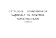 CATALOGUL STANDARDELOR NAŢIONALE ÎN DOMENIUL …ednc.gov.md/upload/61/stand.10.2018.pdf · 2018-10-02 · 4 91.080.40 Structuri de beton 46 91.080.99 Alte structuri 56 91.090 Structuri