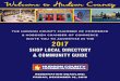 SHOP LOCAL DIRECTORY & COMMUNITY GUIDE · The Chamber’s annual Shop Local Directory & Community Guide will feature both a guide to the County and a compendium of all active Members