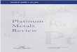 Platinum Metals ReviewE-mail: jmpmr@matthey.com E-ISSN 1471–0676 PLATINUM METALS REVIEW A Quarterly Survey of Research on the Platinum Metals and of Developments in their Application