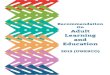 Recommendation on Adult Learningicae.global/en/wp-content/uploads/2017/02/RALE-guide_eng_JAN201… · Recommendation on Adult Learning and Education (ALE) 2015 (UNESCO) Background