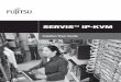 SERVIS™ IP-KVM Installer/User Guide - Fujitsu · The SERVIS IP-KVM is a rack-mountable switch configurable for digital (remote) connectivity. The SERVIS IP-KVM supports Universal