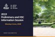 2019 Preliminary and HSC - Oxley College...• HSC (Higher School Certificate) • NESA (NSW Education Standards Authority) • ATAR (Australian Tertiary Admissions Rank) • UAC (Universities