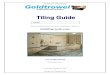 building-tools - Goldtrowel · Goldtrowel Tiling Guide Goldtrowel Tiling Guide 2 Tiling Tools Tile Cutters: Platform tile cutter Tile cutters are used to score a clearly defined scratch