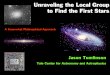Unraveling the Local Group to Find the First Stars€¦ · Two-track Approach in the Field (and the talk) Because the observed abundance patterns involve “nucleosynthesis” and