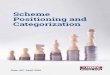 Scheme Positioning and Categorization · 2018-08-02 · Follows a “Value” investing strategy Invests into a maximum of 30 stocks, while diversifying among stocks across market