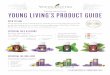 SEED TO SEAL - Young Living · Our proprietary Seed to Seal® process includes five exacting steps that ensure the purity and potency of our essential oils, from beginning to end: