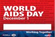 World AIDS Day: Working Together - HIV.govΠαγκόσμια Ημέρα κατά του AIDS Usuku Lomhlaba Wonke Lwengculazi Siku ya UKIMWI ulimwenguni Всесвітній день