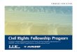 Civil Rights Fellowship Program Pages... · Fried Frank Civil Rights Fellows spend two years as associates in Fried Frank’s litigation department, learning the ins and outs of complex