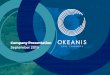 Company Presentation - OKEANIS ECO TANKERS...Company Presentation September 2019. OKEANIS ECO TANKERS 2 DISCLAIMER Disclaimer This presentation contains forward-looking statements