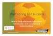 Partnering For Success - usys-assets.ae-admin.com€¦ · Partnering For Success How to work effectively with sports commissions and convention & visitors bureaus. Background •