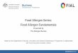 Food Allergen Series: Food Allergen Fundamentalsallergenbureau.net/wp-content/uploads/2020/01/EPLE295-Presentation... · Webinar 1 –Food allergen fundamentals Thursday 22nd March,