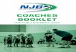 COACHES BOOKLET - SportsEngine · 2019-10-30 · Many techniques and drills are included with numerous diagrams, involving individual movements and team concepts. You should attempt