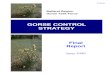 Gorse Control Strategy · Muster public meeting in February 1998. ... Strategy aims to stop the spread of gorse and reduce the infestation over a five year period. If control methods