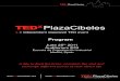 TEDXPlazaCibeles · collectively, shaping our future. Today, TED is best thought of as a global community, welcoming people from every discipline and culture who seek a deeper understanding