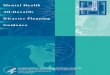 Mental Health All-Hazards Disaster Planning Guidance health all-hazards.pdf · All-Hazards Disaster Planning Guidance, is intended to serve as a companion piece to the SLG by providing