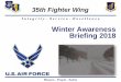 Winter Awareness Briefing 2018 - Misawa Air Base · Mission - People - Safety Check your winter tire before you travel If platform appears to connect two blocks, then the tire. is
