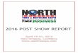 2016 POST SHOW REPORT - USA Tire Expousatireexpo.com/pdf_doc/2016-Post-Show-Report_NATRE.pdf · 2016-07-21 · The 2016 NORTH AMERICAN TIRE & RETREAD EXPO was held at the Ernest N