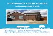 PLANNING YOUR HOUSE - Challenging behaviour · A crisis in their current home, for example family carer’s health or an individual’s behaviour escalating making current arrangements