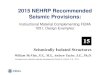2015 NEHRP Recommended Seismic Provisions · 2018-04-04 · 2015 NEHRP Recommended Seismic Provisions: Instructional Material Complementing FEMA 1051, Design Examples: Includes some