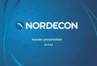 Investor presentation - Nordecon presentation_12m_2012(1)… · Investor Presentation •Main focus to remain in Estonia until 2013 (incl.) •Works in Belarus ended in 2011 and will