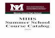 MIHS Summer School Course Catalog...Course Description: English 9 Honors extends the English 9 curriculum to include additional readings and a deeper study of the course’s greater