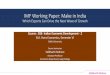 IMF Working Paper: Make in India · IMF Working Paper: Make in India Which Exports Can Drive the Next Wave of Growth Course : DSE- Indian Economic Development - 2 B.A. Hons Economics,