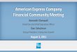 American Express Company Financial Community Meeting · ***Attributable to common shareholders. Excludes preferred share dividends and earnings allocated to participating share awards