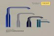 YOUR BATHROOMdp/cdn-files/me/pdf/... · GROHE BATHROOM MOMENTS OF TRUTH GROHE STARLIGHT Made-to-last surfaces ranging from precious matt to shiny like a diamond. GROHE SILKMOVE Smoothest