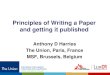 Principles of Writing a Paper and getting it published · Principles of Writing a Paper and getting it published Anthony D Harries The Union, Paris, France MSF, Brussels, Belgium