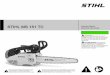 STIHL MS 151 TC€¦ · Professional Tree Service Chain Saws. A professional tree service chain saw is designed especially for in-tree maintenance, tree surgery and other cutting