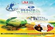 World Health & Wellness Congress · complete physical, mental and social well-being and not merely the absence of disease or infirmity." Mental health. like other aspects of health
