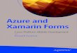 Azure and Xamarin Formsand+Xamarin+Forms.pdfAzure and Xamarin Forms Cross Platform Mobile Development Russell Fustino nafisspour@bluewin.ch