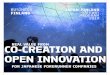 REAL VALUE FROM CO-CREATION AND OPEN INNOVATION · 4/29/2019  · OPEN INNOVATION FOR JAPANESE FORERUNNER COMPANIES REAL VALUE FROM JAPAN-FINLAND GATEWAY PROGRAM 2019 Photo: Perttu