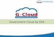 Government Cloud by EGA - One Pagehealthcaredata.moph.go.th/km/wp-content/uploads/... · Government Cloud : Roadmap 2/2 Title แนวทางการให้บริการ
