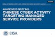 Chinese Cyber Activity Targeting Managed Service ... - US-CERT · ci sa | cybersecurity and infrastructure security agency tlp:white awareness briefing: chinese cyber activity targeting