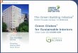 The Green Building Initiative · 2016-05-24 · Columbia Square, Portland OR . Green Globes ® for Sustainable Interiors . Class Code: CC-105380-1000 . The Green Building Initiative