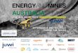 AFFORDABLE AND RELIABLE POWER FOR MINES · Now in its 3rd year, the Energy and Mines Australia Summit is the event where miners meet energy providers to develop affordable, reliable,