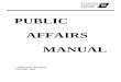 PUBLIC AFFAIRS MANUALthe conduct of the public affairs programs for the Coast Guard. 2. ACTION. Area, district, and sector commanders, commanders of maintenance and logistics commands,