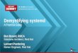 Demystifying systemd - Red Hat€¦ · •Maintainer files: /usr/lib/systemd/system •Administrator files: /etc/systemd/system •Non-persistent, runtime data: /run/systemd Note: