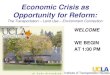Economic Crisis as Opportunity for Reform€¦ · Institute of Transportation Studies Crisis as opportunity for reform • Change tends to be incremental and evolutionary in our distributed,